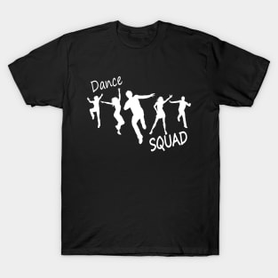 Dance Squad T-Shirt